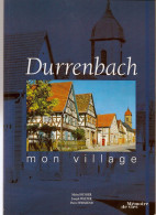 Livre - Durrenbach  Mon Village - Alsace