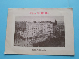 PALACE Hotel BRUXELLES - Les Grands Hotels Européens ( Zie / Voir SCAN ) Depliant / Plier ( Imp. E. D. 3137 )! - Cartes De Visite