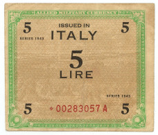 5 LIRE OCCUPAZIONE AMERICANA IN ITALIA MONOLINGUA ASTERISCO 1943 BB/BB+ - Ocupación Aliados Segunda Guerra Mundial