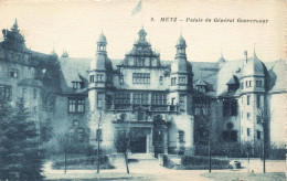 FRANCE - METZ - Palais Du Général Gouverneur - Entrée - Façade Principale - Carte Postale Ancienne - Metz