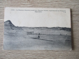 AVIATIONS PLANEUR CHANUTE MONTE PAR CHARLES VOISIN AU TOUQUET - Aviateurs