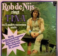 * LP * ROB DE NIJS ZINGT TINA EN !! ANDERE SUCCESSEN (Holland 1974) - Otros - Canción Neerlandesa