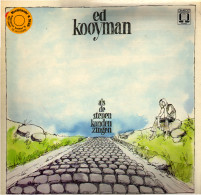 * LP *  ED KOOYMAN - ALS DE STENEN KONDEN ZINGEN (Belgium 1975 - Autres - Musique Néerlandaise