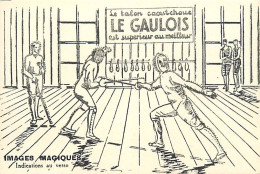 -thème Div.- Ref-RR840- Sports - Escrime - Escrimeurs - Image Magique - Publicité  Bergougnan - Le Gaulois - - Schermen