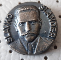 Slavko Slander National Hero II. World War, Partisan Slovenia Ex Yugoslavia Pin - Personnes Célèbres