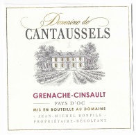 DOMAINE DE CANTAUSSELS GRENACHE CINSAULT PAYS D OC - JEAN MICHEL BONFILS PROPRIETAIRE RECOLTANT, VOIR LE SCANNER - Châteaux