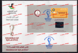 PALESTINE 2023 JOINT ISSUE FIRST FIFA FOOTBALL WORLD CUP IN QATAR 2022 ARAB REGION HOLOGRAM QR CODE FDC FIRST DAY COVER - 2022 – Qatar