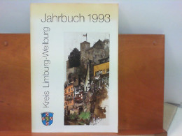 Jahrbuch Für Den Kreis Limburg - Weilburg 1993 - Hesse