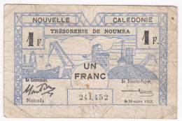 Nouvelle Calédonie 1 Franc 1943 , Trésorerie De Nouméa , N° 241452 - Nouméa (New Caledonia 1873-1985)