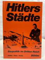 Hitlers Städte : Baupolitik Im Dritten Reich ; E. Dokumentation. - 4. 1789-1914