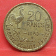 20 Francs G Guiraud 1953 B - TB - Pièce Monnaie France - Article N°992 - 20 Francs