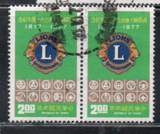 CHINA REPUBLIC CINA TAIWAN FORMOSA 1977 LIONS CLUB INTERNATIONAL 2$ USED USATO OBLITERE' - Used Stamps