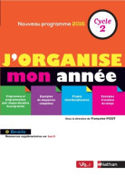 J'organise Mon Année - Cycle 2 De Collectif (2016) - 0-6 Anni