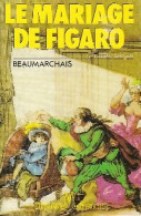 Le Mariage De Figaro De Pierre-Augustin Beaumarchais ; Beaumarchais (1996) - Autres & Non Classés