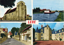 18 Lere CPM Vues église Grande Rue Canal Latéral à La Loire Chateau De Villatte - Lere