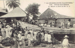 GUADELOUPE TROIS RIVIERES LE MARCHÉ DU BORD DE MER  TRÈS  BELLE. ANIMATION 9X14 REIMPRESSION DE CARTES ANCIENNES - Autres & Non Classés