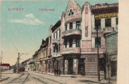 Hongrie - Ujprest - Karoly Utca - Colorisé - Tram - Carte Postale Ancienne - Hungary