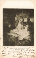 RELIGION - Christianisme - Van Dyck - La Sainte Crèche - (Musée De Rome) - Carte Postale Ancienne - Pinturas, Vidrieras Y Estatuas