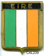 CAL239  - PLAQUE CALANDRE AUTO - EIRE - Emailschilder (ab 1960)