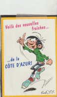 Carte De LAGAFFE  ( Gaston Futé )  Voila Des Nouvelles Fraiches......de La  COTE D'AZUR  ! - Collezioni E Lotti