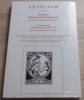 Lettland Handbuch Philatelie Und Postgeschichte /Latvia Handbook Of Philately And Postal History - Die Briefmarken In... - Handboeken