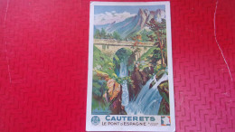 PUBLICITE - CHEMINS DE FER P- O - MIDI - CAUTERETS PONT D ESPAGNE  ILLUSTRATEUR E. PAUL CHAMPSEIX IMP NORGEU - Cauterets