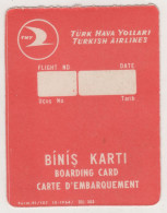 TURKISH AIRLINES , BOARDING PASS - Billetes