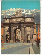 BR4087 Austria Innsbruck Tirol Triumphpforte Gegen Die Nordkette Viaggiata 1971 Verso Roma - Innsbruck