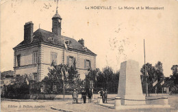 91-LA-NORVILLE- LA MAIRIE ET LE MONUMENT - Andere & Zonder Classificatie