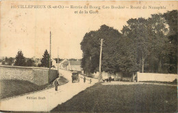 VILLEPREUX Entrée Du Bourg (Les Bordes, Route De Neauphle Et De La Gare) - Villepreux