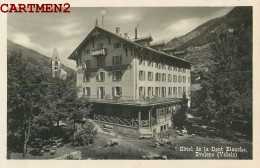 HOTEL DE LA DENT BLANCHE EVOLENE VALAIS SUISSE  - Evolène