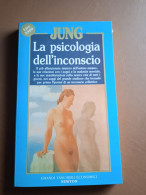 La Psicologia Dell'inconscio - C. G. Jung - Ed. Grandi Tascabili Economici Newton - Médecine, Biologie, Chimie