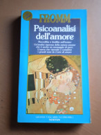 Psicoanalisi Dell'amore - E. Fromm - Ed. Grandi Tascabili Economici Newton - Medicina, Biología, Química