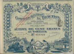 COMPAGNIE GENERALE DE TRACTION  - ACTION  ILLUSTREE DE CENT FRANCS - 1897 - Spoorwegen En Trams