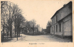 Angerville          91         Evtérieur De La Gare             (voir Scan) - Angerville