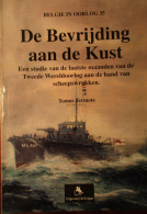 De Bevrijding Aan De Kust  -  Scheepswrakken - Door Tomas Termote - 2001 - Barcos