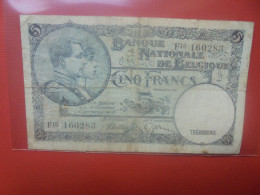 BELGIQUE 5 Francs 1938 Circuler (B.18) - 5 Franchi