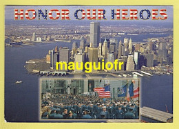 ETATS-UNIS / NEW YORK / WORLD TRADE CENTER / HONOR OUR HEROS - HONORONS NOS HÉROS - World Trade Center