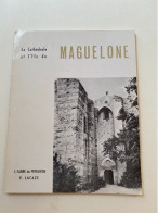 La Cathédrale Et L’Ile De Maguelone - Languedoc-Roussillon