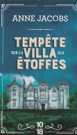 ANNE JACOBS - Tempête Sur La Villa Aux étoffes - 10/18 - 2023 - 643 Pages - Históricos