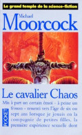 Le Cavalier Chaos - Michael Moorcock - Presses Pocket