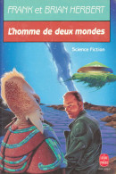 L'homme De Deux Mondes - Herbert, F - Livre De Poche