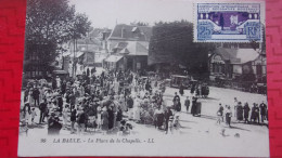 44  LA BAULE PLACE DE LA CHAPELLE  JOUR DE MARCHE TIMBRE EXPOSITION ARTS DECORATIFS 1925 - La Baule-Escoublac