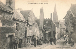 Quimper * La Rue Royale - Quimper