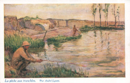 ILLUSTRATION - La Pêche Aux Tranchées - Par André Lynen - Soldats - Tranchées - Carte Postale Ancienne - Guerre 1914-18