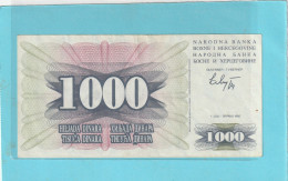 NARODNA BANKA  BOSNE I HERCEGOVINE . 1.000 DINARA  .  1992  .  2 SCANES - Bosnie-Herzegovine