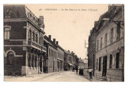 32503-LE-59-SOLESMES.-La Rue Haute Et La Caisse D'Epargne---------animée - Solesmes