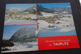 Herzliche Urlaubsgrüsse Aus Tauplitz - Aufnahme Und Verlag Foto Helmut Kain, Bad Mitterndorf - # 556 - Bad Mitterndorf