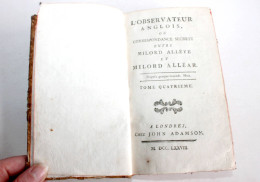 L'OBSERVATOIRE ANGLOIS Ou CORRESPONDANCE SECRETE ENTRE MILORD ALL'EYE ALL'EAR 1778 / ANCIEN LIVRE DE COLLECTION (R.9) - 1701-1800