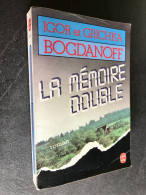 LE LIVRE DE POCHE S.F. N° 6237  LA MEMOIRE DOUBLE  Igor Et Grichka BOGDANOFF - Livre De Poche